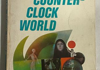 Cover of Philip K Dick COUNTER-CLOCK WORLD Berkeley X1372
