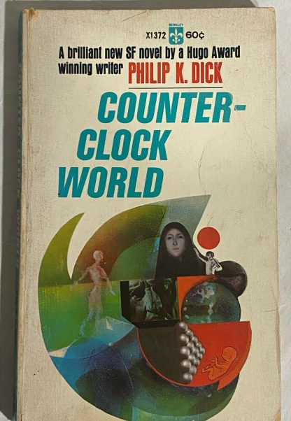 Cover of Philip K Dick COUNTER-CLOCK WORLD Berkeley X1372