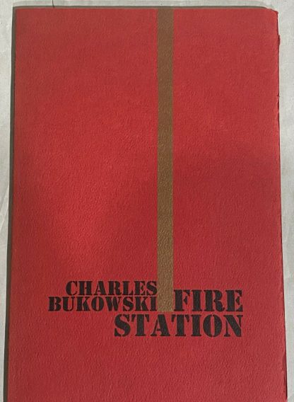 The cover of Charles Bukowski's Poetry chapbook Fire Station