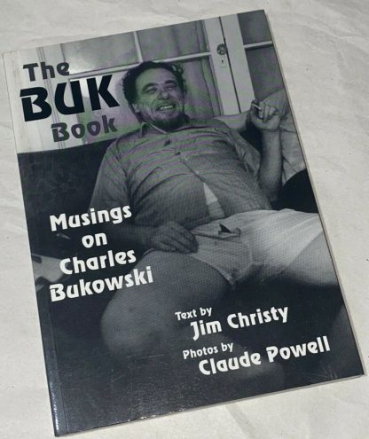 Front cover of The Buk Book: Musings on Charles Bukowski.