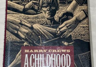 The cover of Harry Crews A Childhood The Biography of a Place