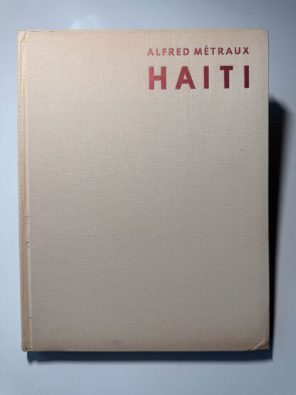 A picture of the book Haiti: Black Peasants and Voodoo by Alfred Métraux (1959)