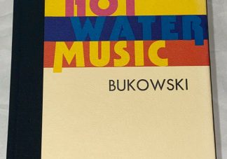 Cover of Charles Bukowski HOT WATER MUSIC first edition