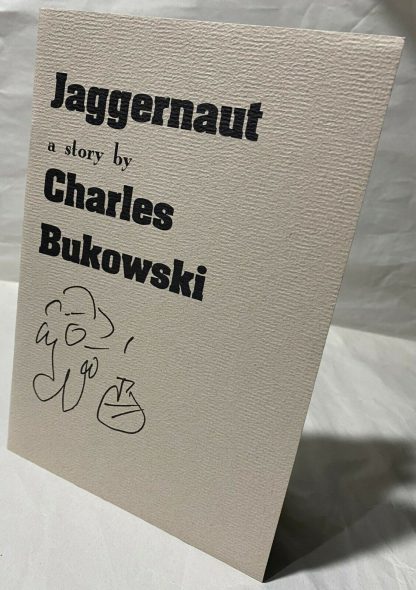 A copy of Charles Bukiwski's Jaggernaut