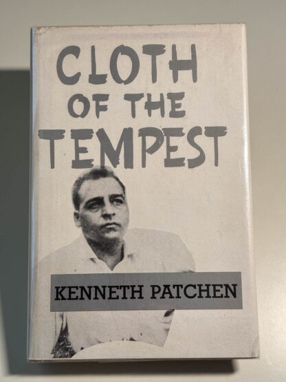 various pictures of the Kenneth Patchen title Cloth of the Tempest in a second edition of 2500 copies in boards