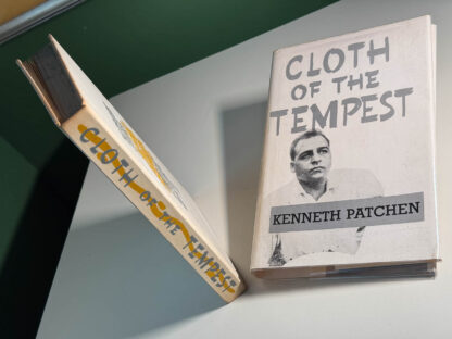 various pictures of the Kenneth Patchen title Cloth of the Tempest in a second edition of 2500 copies in boards
