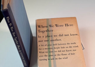 Various pictures of the first edition of the Kenneth Patchen book When We Were Here Together published in 1957 by New Directions.