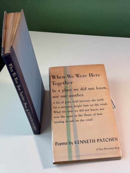 Various pictures of the first edition of the Kenneth Patchen book When We Were Here Together published in 1957 by New Directions.