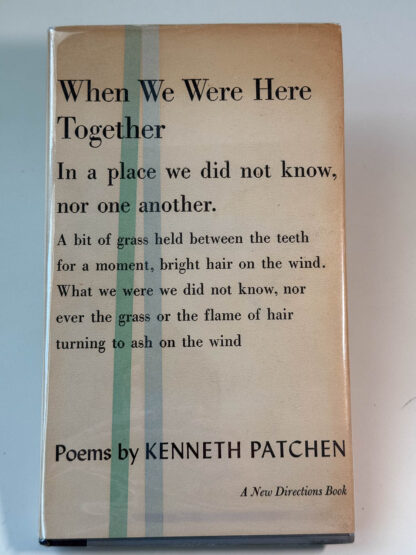 Various pictures of the first edition of the Kenneth Patchen book When We Were Here Together published in 1957 by New Directions.