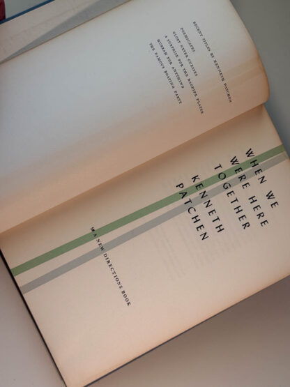 Various pictures of the first edition of the Kenneth Patchen book When We Were Here Together published in 1957 by New Directions.