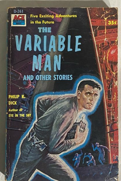 Cover of Philip K. Dick THE VARIABLE MAN AND OTHER STORIES Ace D-261