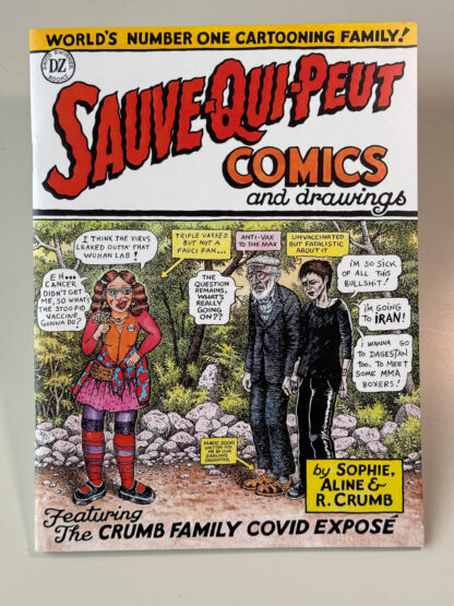 various pictures of Sauve Qui Peut – R. Crumb, Aline & Sophie Crumb’s Pandemic Comic
